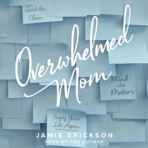 Cover of Overwhelmed Mom
