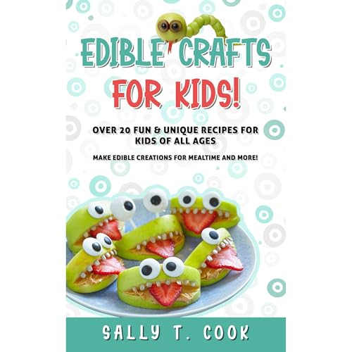 Cover of Edible Crafts for Kids!