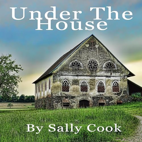 Cover of Under the House