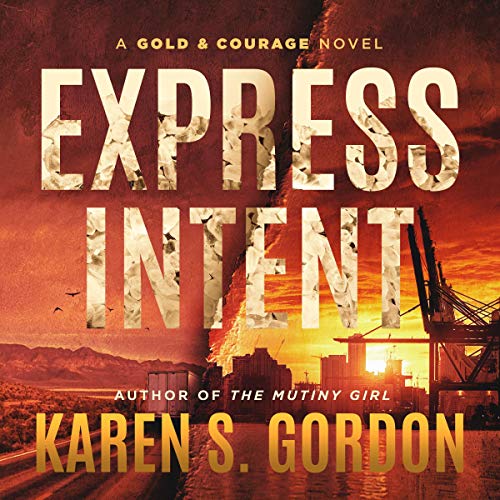 Cover of Express Intent: An Intriguing Crime Thriller