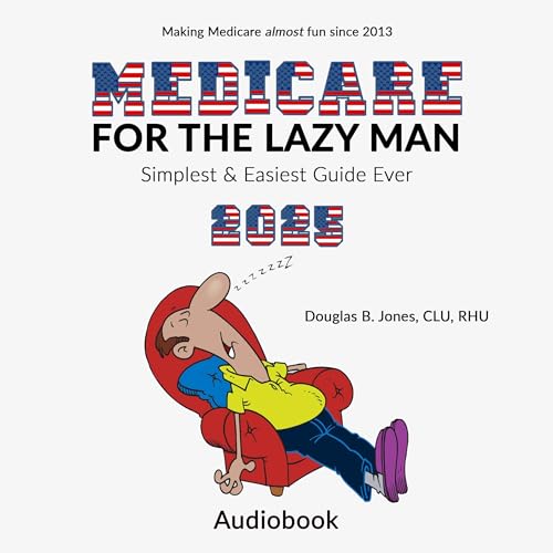 Cover of Medicare for the Lazy Man 2025