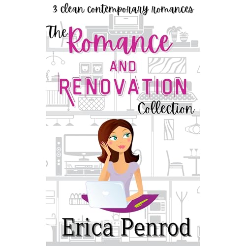 Cover of The Romance and Renovation Collection