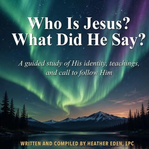 Cover of Who Is Jesus? What Did He say?
