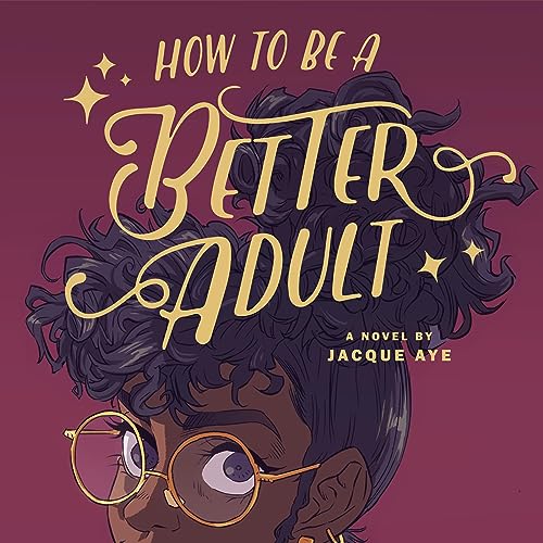 Cover of How to Be a Better Adult