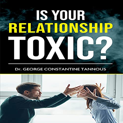 Cover of Is Your Relationship Toxic?