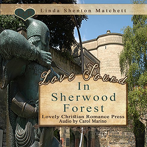 Cover of Love Found in Sherwood Forest