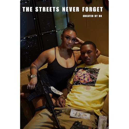 Cover of The Streets Never Forget
