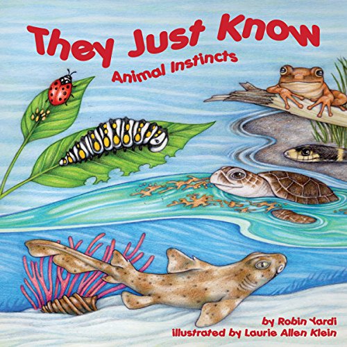 Cover of They Just Know: Animal Instincts