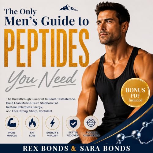 Cover of The Only Men’s Guide to Peptides You Need