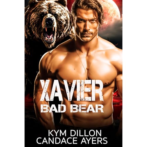 Cover of Xavier: Bad Bear