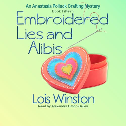 Cover of Embroidered Lies and Alibis