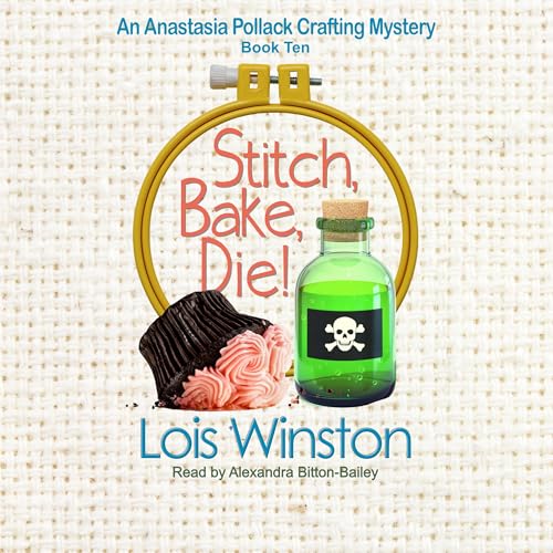 Cover of Stitch, Bake, Die!