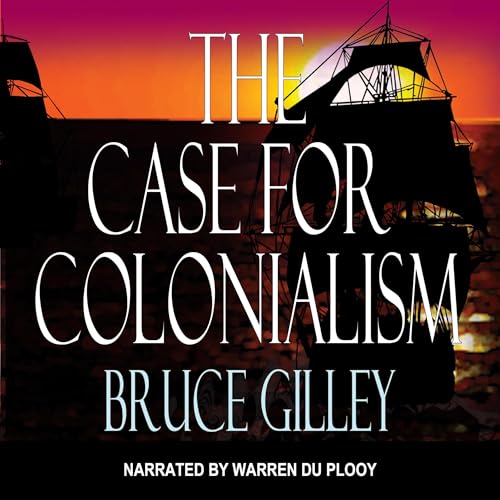 Cover of The Case for Colonialism