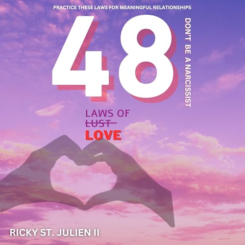 Cover of 48 Laws of Love: Don’t Be a Narcissist