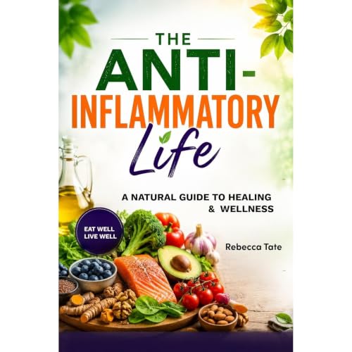 Cover of The Anti-Inflammatory Life