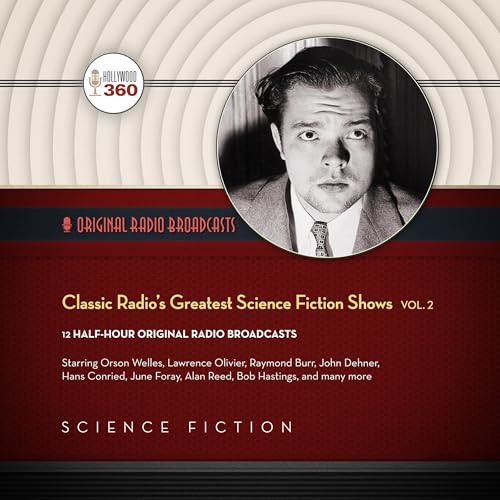 Cover of Classic Radio's Greatest Science Fiction Shows, Vol. 2