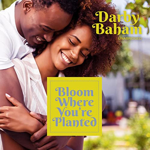 Cover of Bloom Where You're Planted