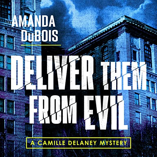 Cover of Deliver Them from Evil