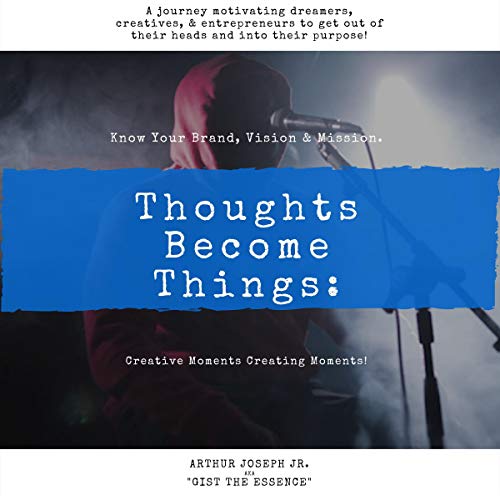 Cover of Thoughts Become Things