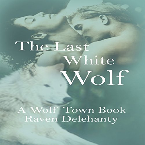 Cover of The Last White Wolf