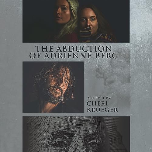 Cover of The Abduction of Adrienne Berg