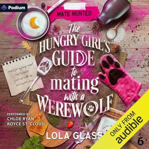 Cover of The Hungry Girl's Guide to Mating with a Werewolf