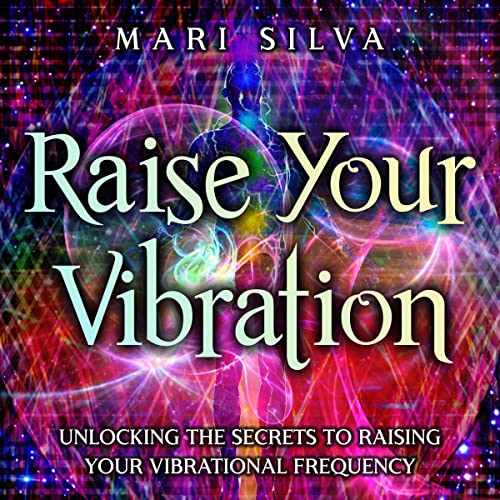 Cover of Raise Your Vibration