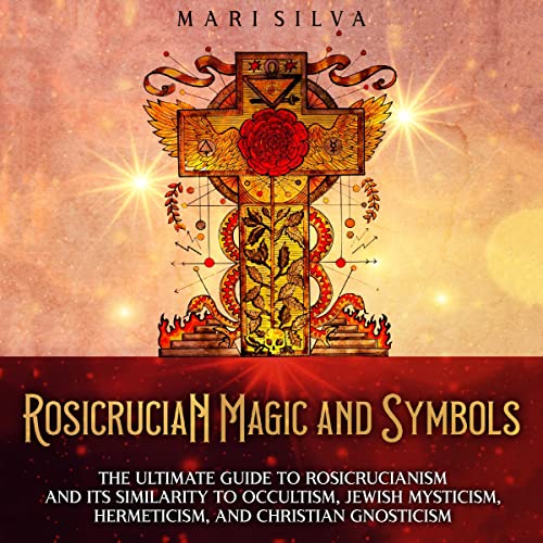 Cover of Rosicrucian Magic and Symbols