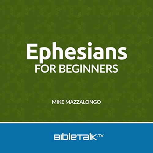 Cover of Ephesians for Beginners