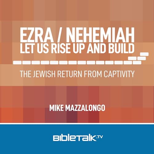 Cover of Ezra/Nehemiah: Let Us Rise Up and Build