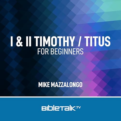Cover of I & II Timothy / Titus for Beginners
