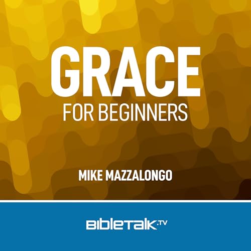Cover of Grace for Beginners