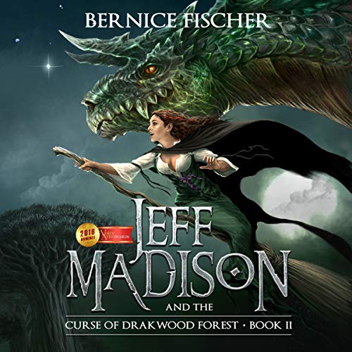 Cover of Jeff Madison and the Curse of Drakwood Forest, Book 2