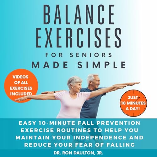 Cover of Balance Exercises for Seniors Made Simple