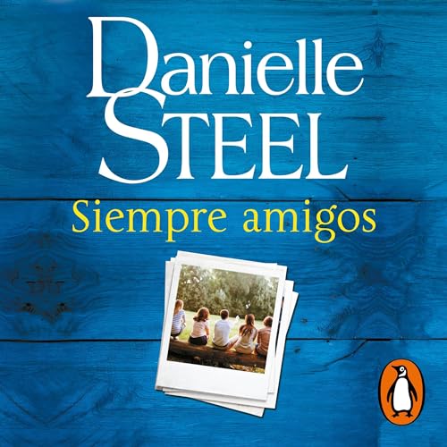 Cover of Siempre amigos [Always Friends]
