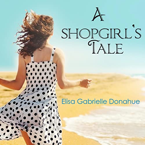 Cover of A Shopgirl's Tale