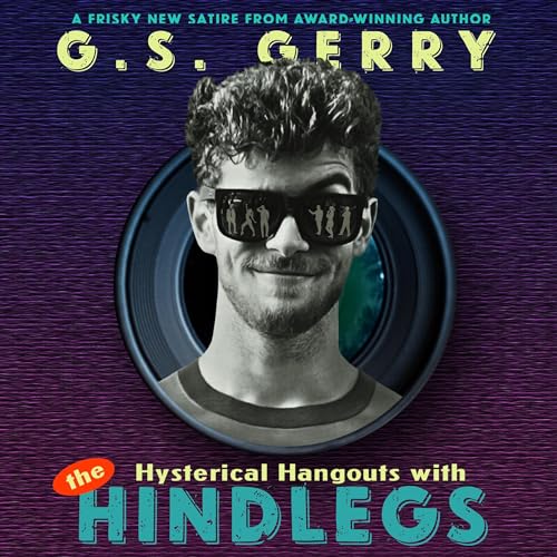 Cover of Hysterical Hangouts with the Hindlegs