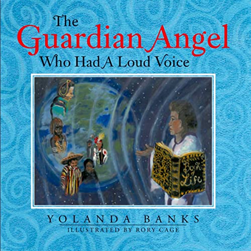 Cover of The Guardian Angel Who Had a Loud Voice