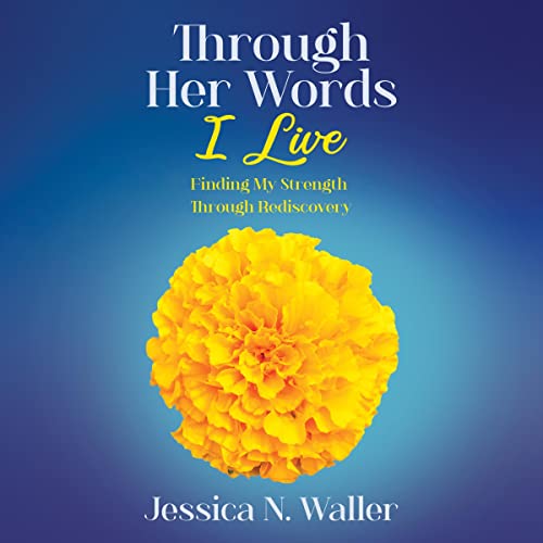Cover of Through Her Words I Live