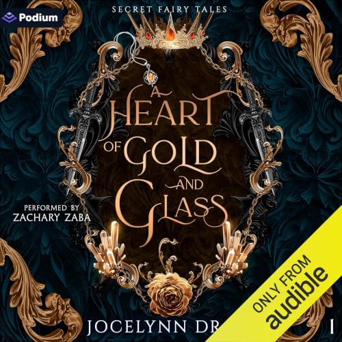 Cover of A Heart of Gold and Glass