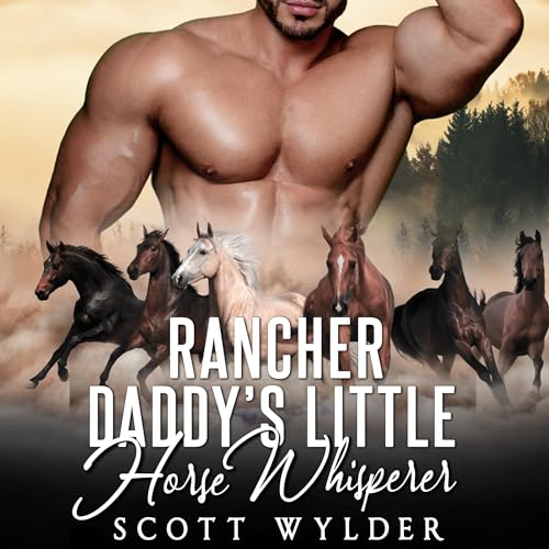 Cover of Rancher Daddy's Little Horse Whisperer