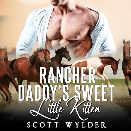 Cover of Rancher Daddy's Sweet Little Kitten