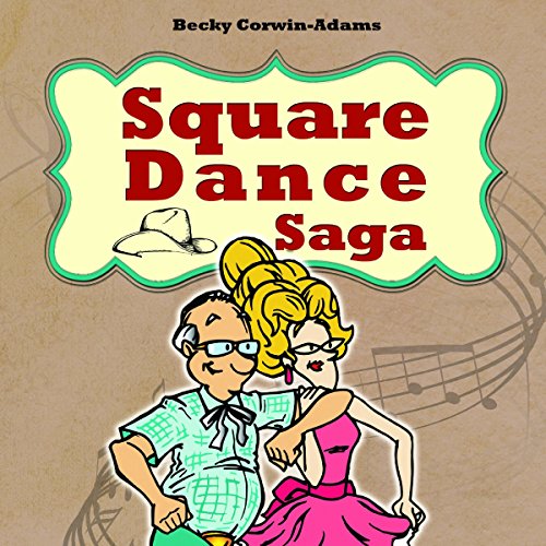 Cover of Square Dance Saga