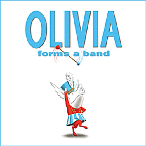 Cover of Olivia Forms a Band