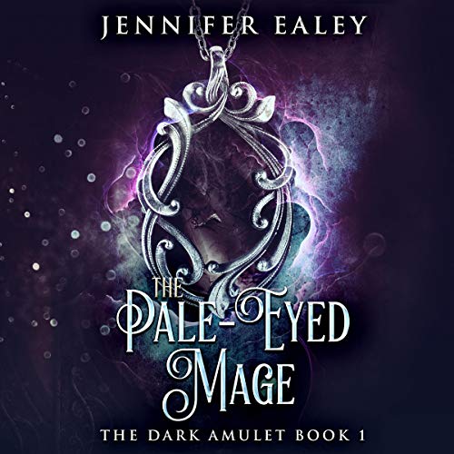Cover of The Pale-Eyed Mage