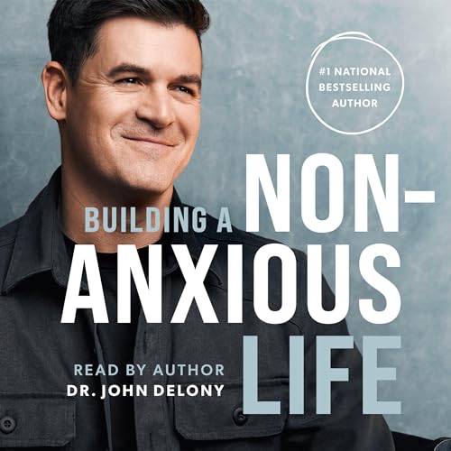 Cover of Building a Non-Anxious Life