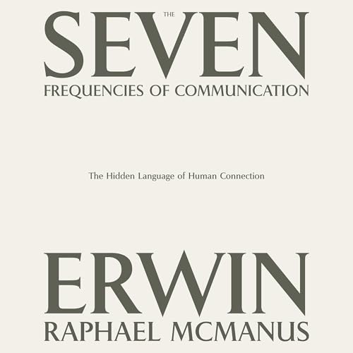 Cover of The Seven Frequencies of Communication