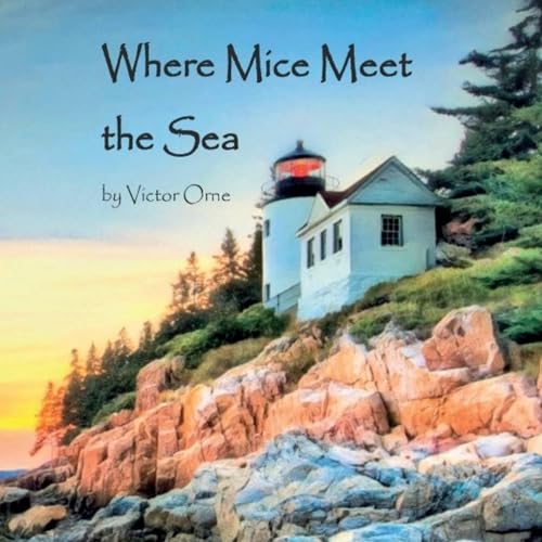 Cover of Where Mice Meet the Sea
