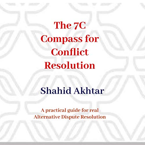 Cover of The 7Cs Compass for Conflict Resolution