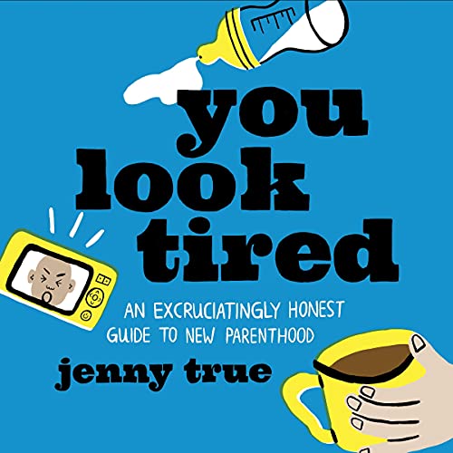 Cover of You Look Tired